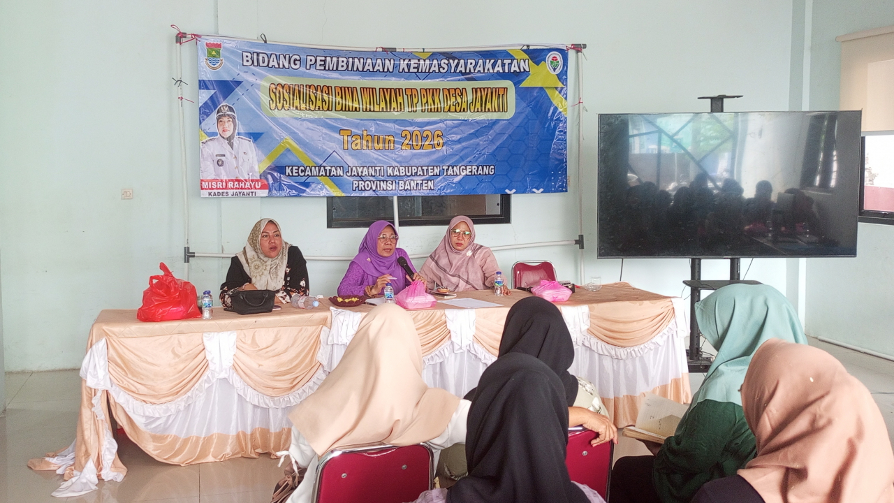 SOSIALISASI BINA WILAYAH TP PKK JAYANTI