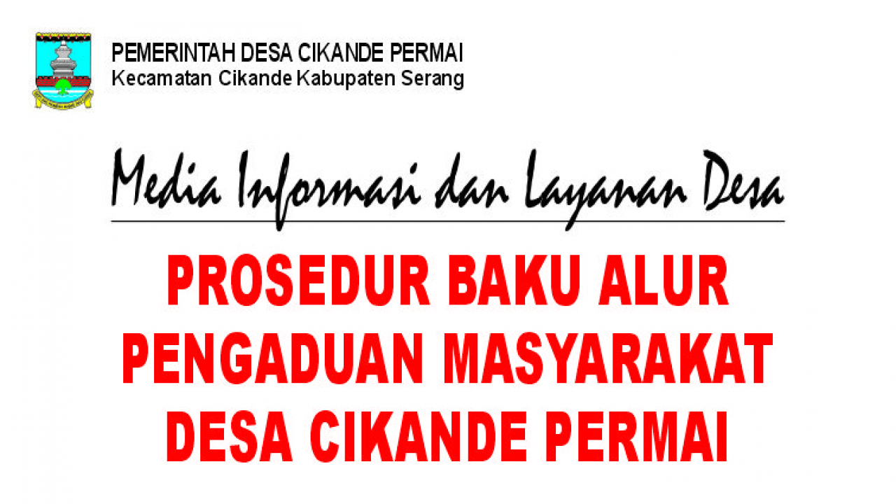 Prosedur baku dan saluran pengaduan
