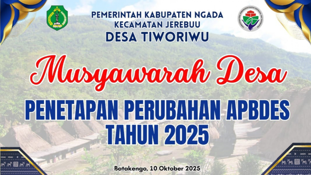 MUSDES Penetapan PerubahanAPBDes Tiworiwu Tahun 2025, Pemdes Fokus Pada Program Padat Karya Tunai