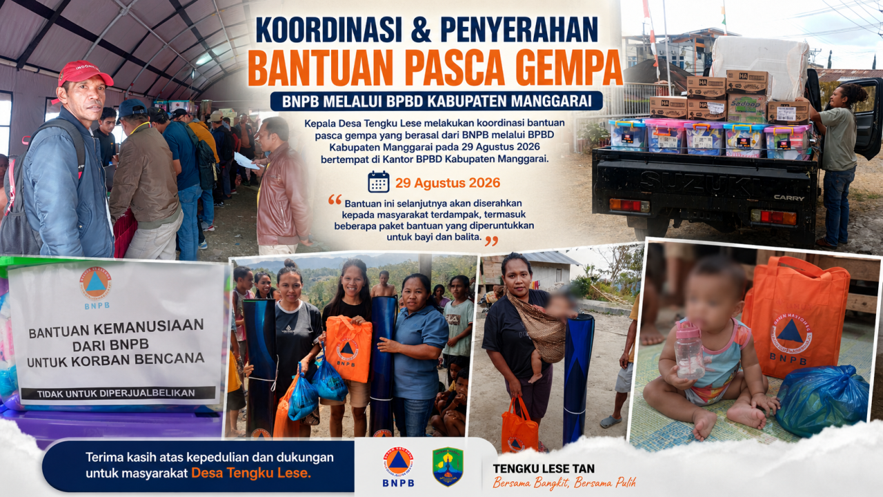 Kepala Desa Tengku Lese Koordinasikan Bantuan Pascagempa, BNPB Salurkan Bantuan melalui BPBD Kabupaten Manggarai