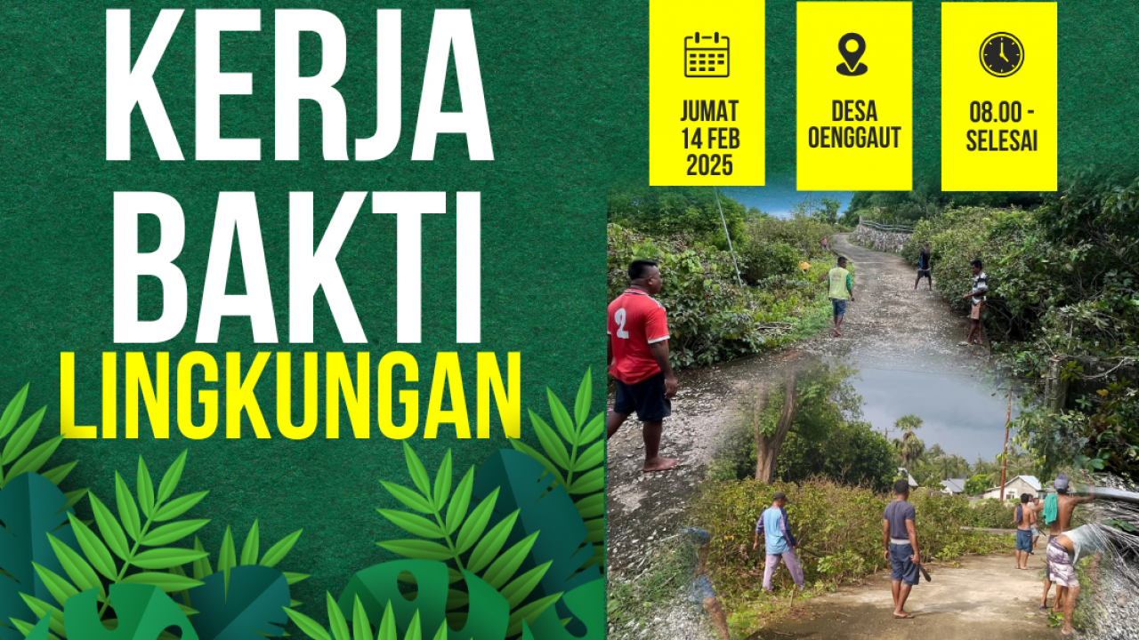 Kerja Bakti Lingkungan Desa Oenggaut