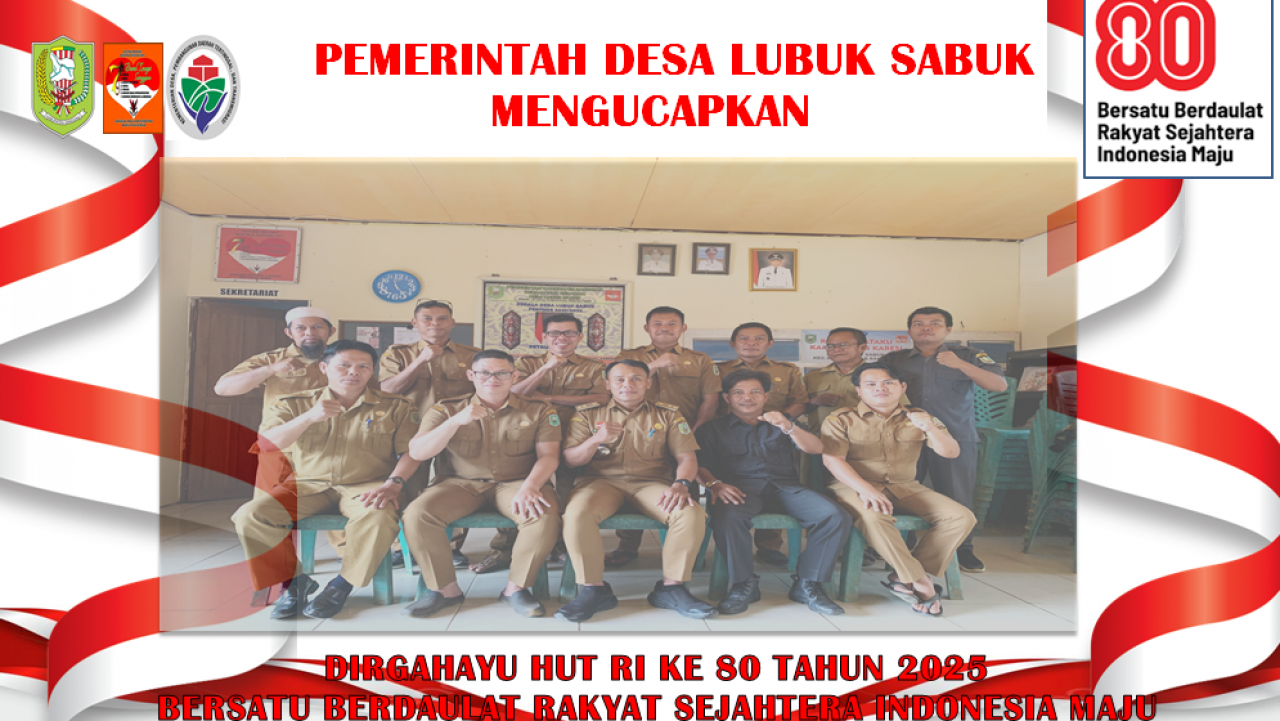 UCAPAN HARI HUT KE 80 DESA LUBUK SABUK
