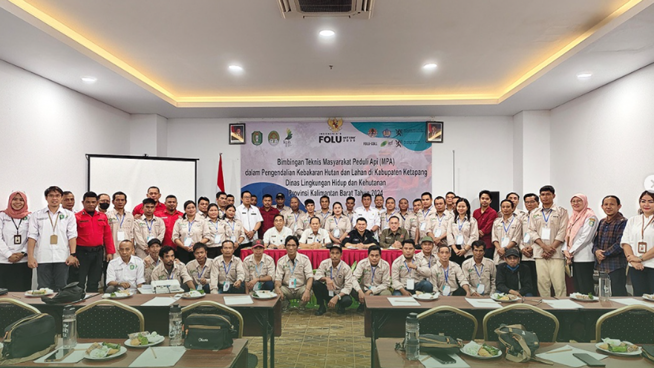 Bimtek Masyarakat Peduli Api (MPA) dalam Pengendalian Kebakaran Hutan dan Lahan di Kabupaten Ketapang