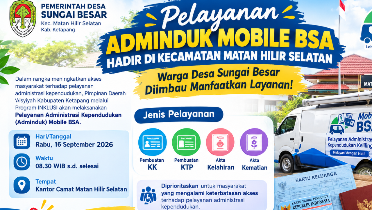 Pelayanan Adminduk Mobile BSA Hadir di Kecamatan Matan Hilir Selatan, Warga Desa Sungai Besar Diimbau Manfaatkan Layanan