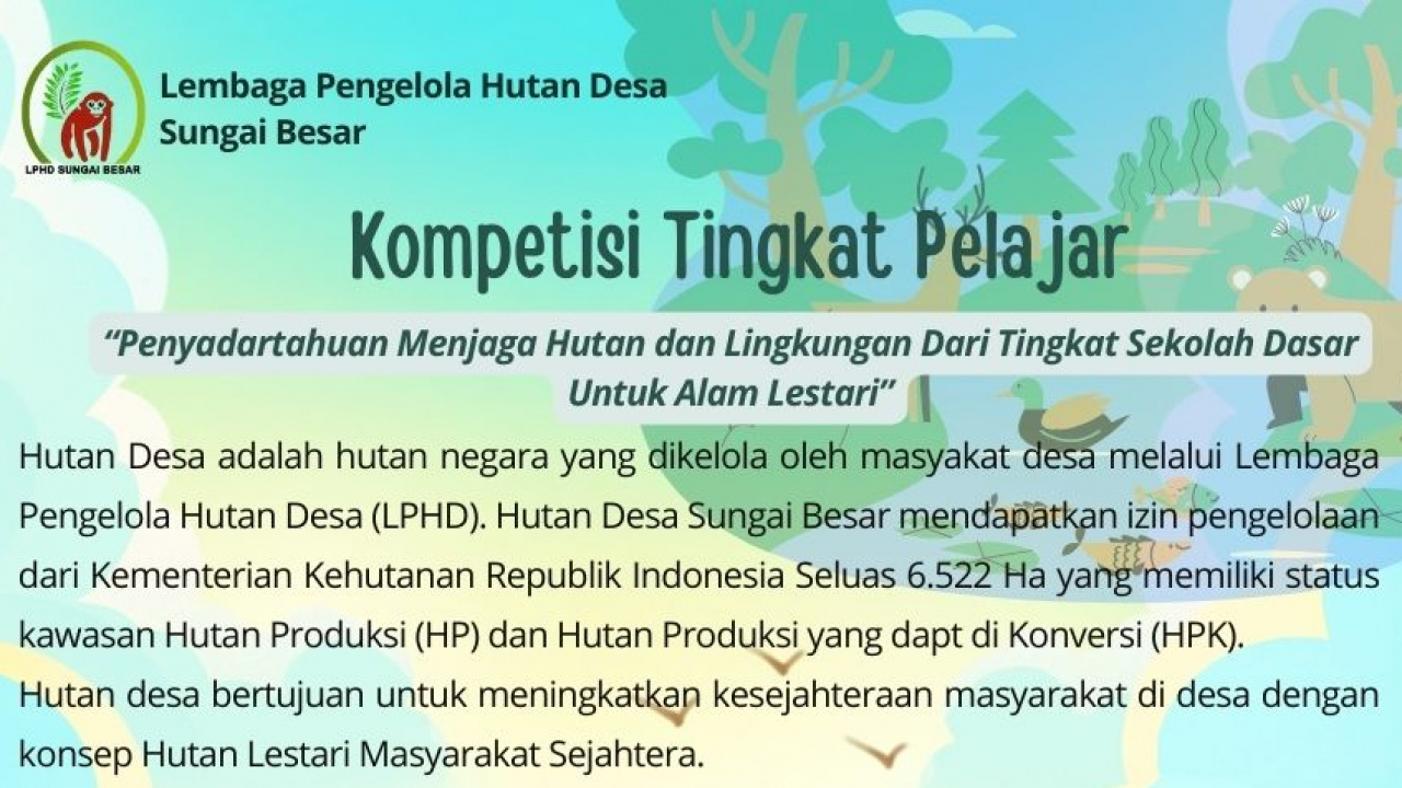 Lomba Kreativitas Pelajar untuk Lestari Hutan Desa Sungai Besar