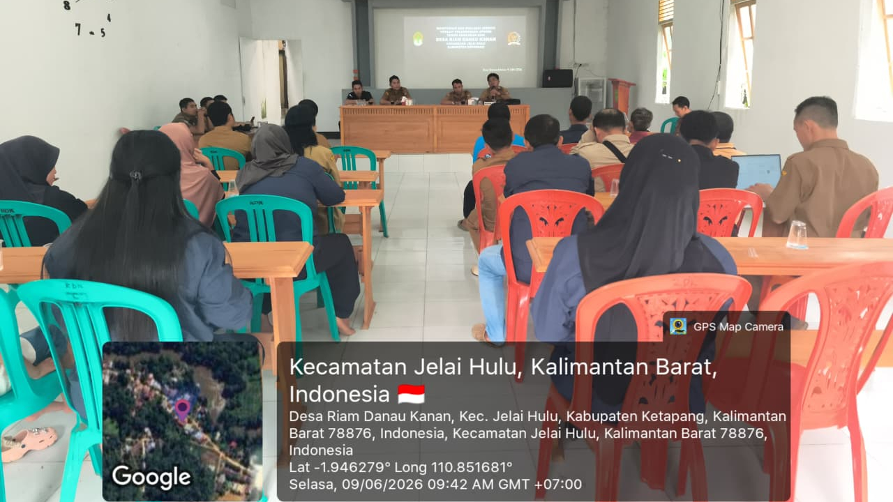 MONITORING DAN EVALUASI  DESA RIAM DANAU KANAN