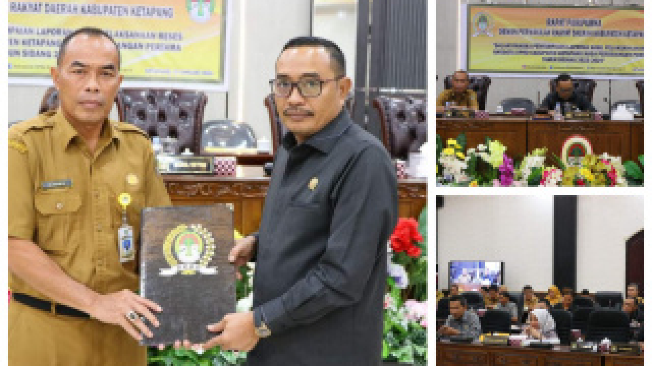 DPRD Ketapang Sampaikan Laporan Hasil Pelaksanaan Reses
