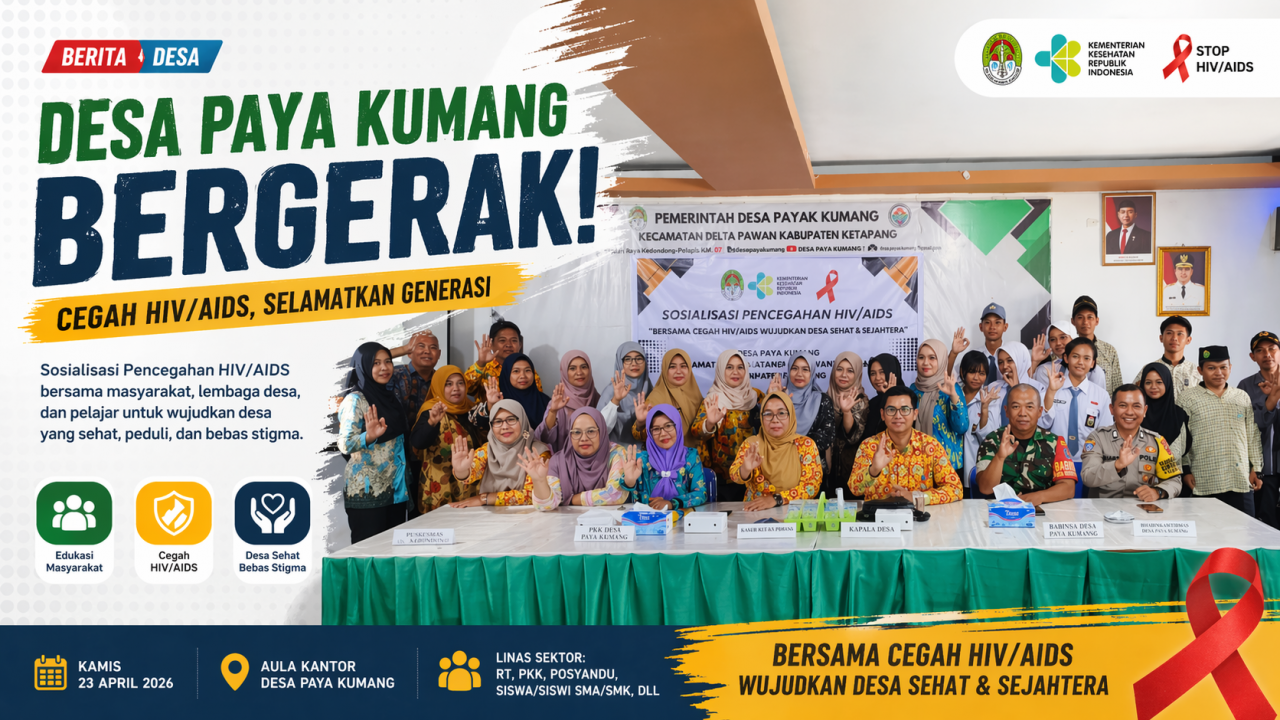 Desa Paya Kumang Bergerak! Sosialisasi HIV/AIDS Libatkan Masyarakat dan Generasi Muda