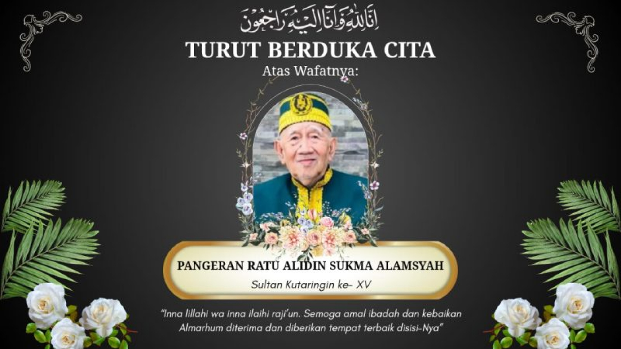 Kotawaringin Barat Berduka: Sultan Kotawaringin XV Berpulang