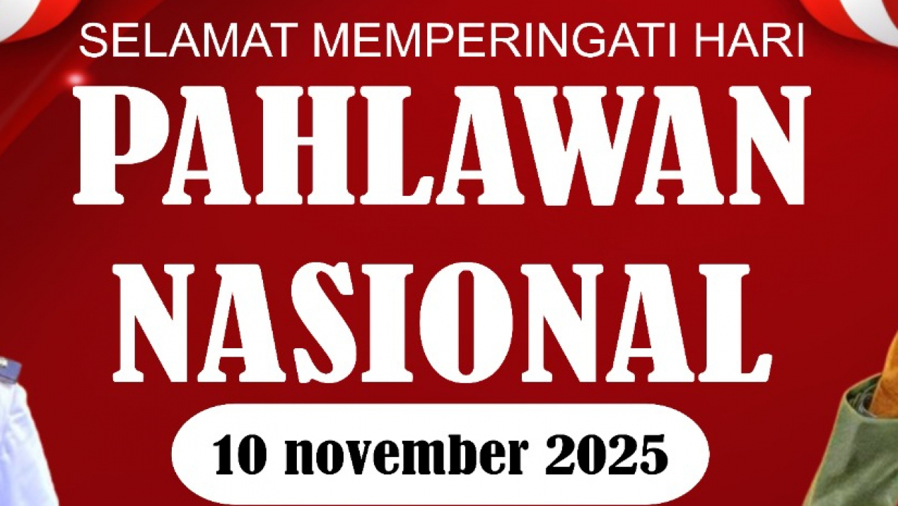 Selamat Hari Pahlawan Nasional
