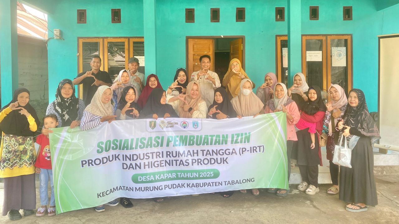 Meningkatkan Daya Saing UMKM Desa Kapar Melalui Sosialisasi Perizinan P-IRT Tahun 2025
