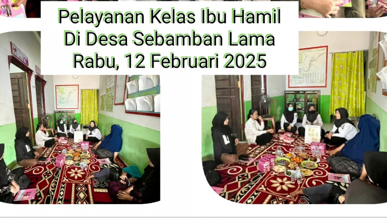 Pelayanan Kelas Ibu Hamil di Poskedes Desa Sebamban Lama
