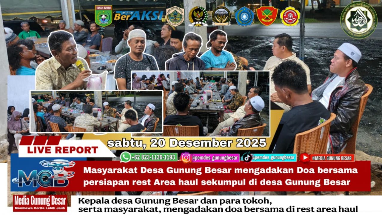 MASYARAKAT DESA GUNUNG BESAR BERSAMA PARA TOKOH DAN KEPALA DESA, LAKUKAN DOA BERSAMA SEBULUM MEMBUKA REST AREA HAUL