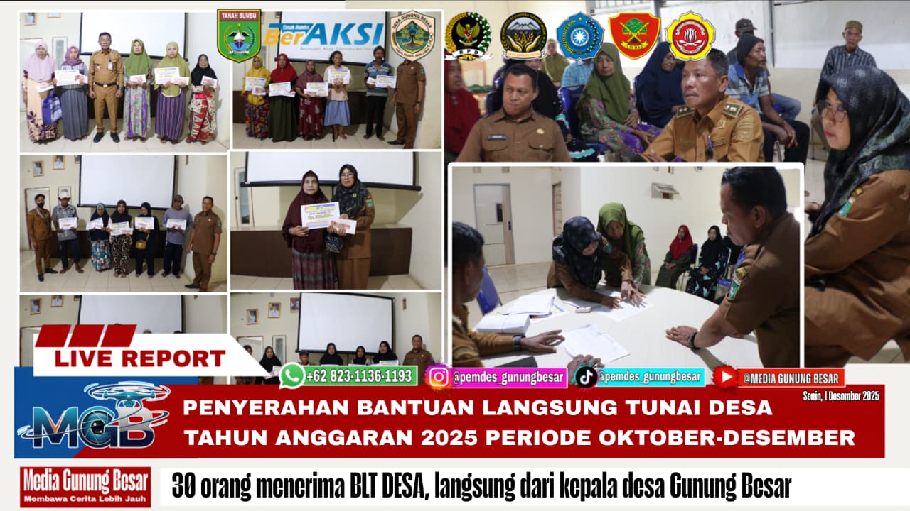 KEPALA DESA GUNUNG BESAR, MENYERAHKAN BANTUAN LANGSUNG TUNAI DESA TAHUN ANGGARAN 2025