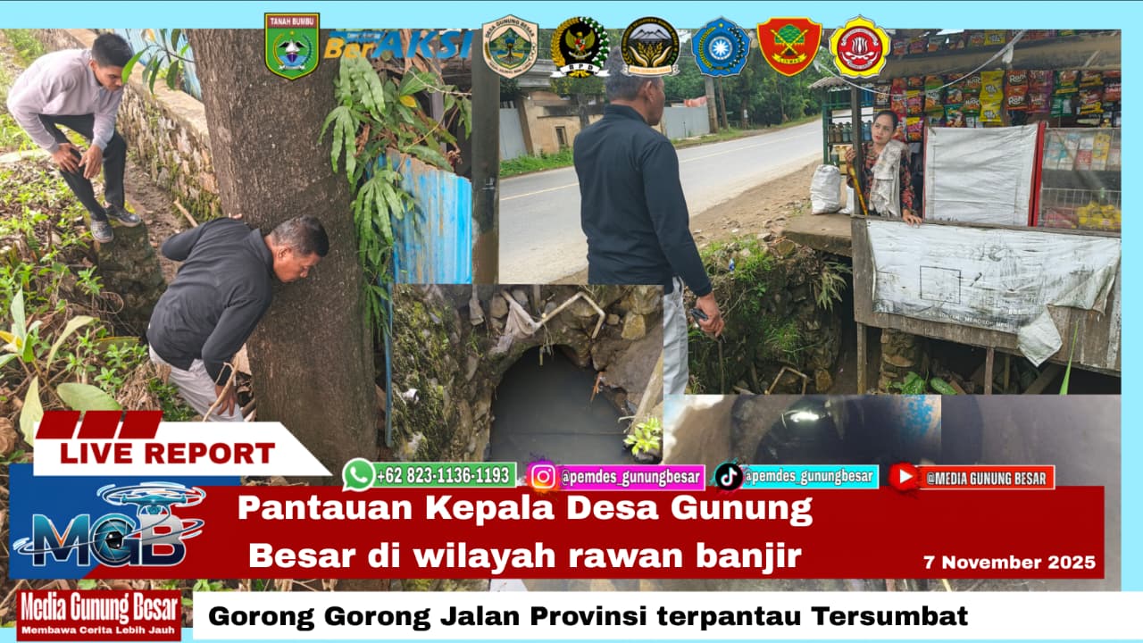 PANTAUAN KEPALA DESA GUNUNG BESAR DI WILAYAH RAWAN BANJIR
