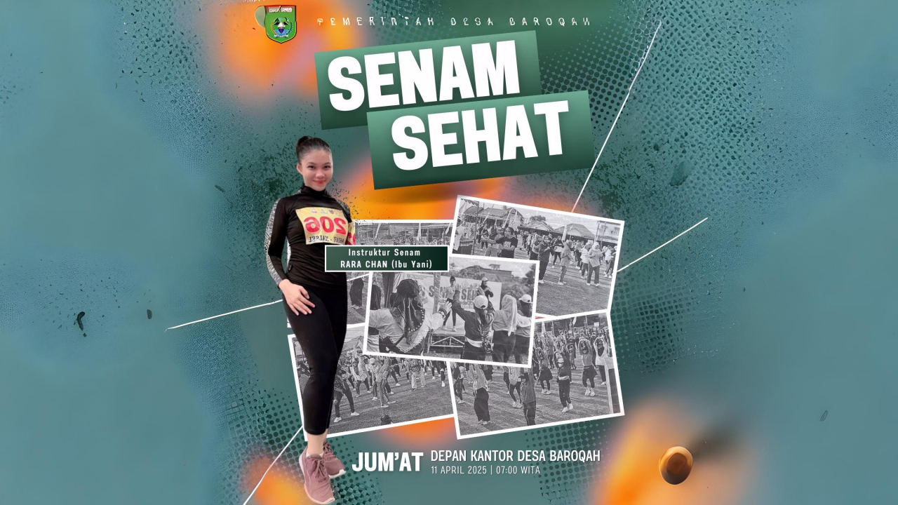 "Jumat Pagi Seru di Desa Baroqah: Senam Sehat Bersama Instruktur Rara Chan"