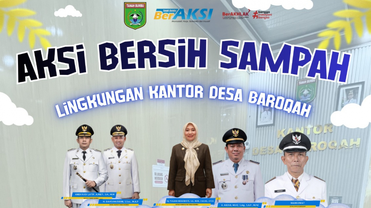 Aksi Bersih Sampah Lingkungan Kantor Desa Baroqah Wujudkan Program ASRI