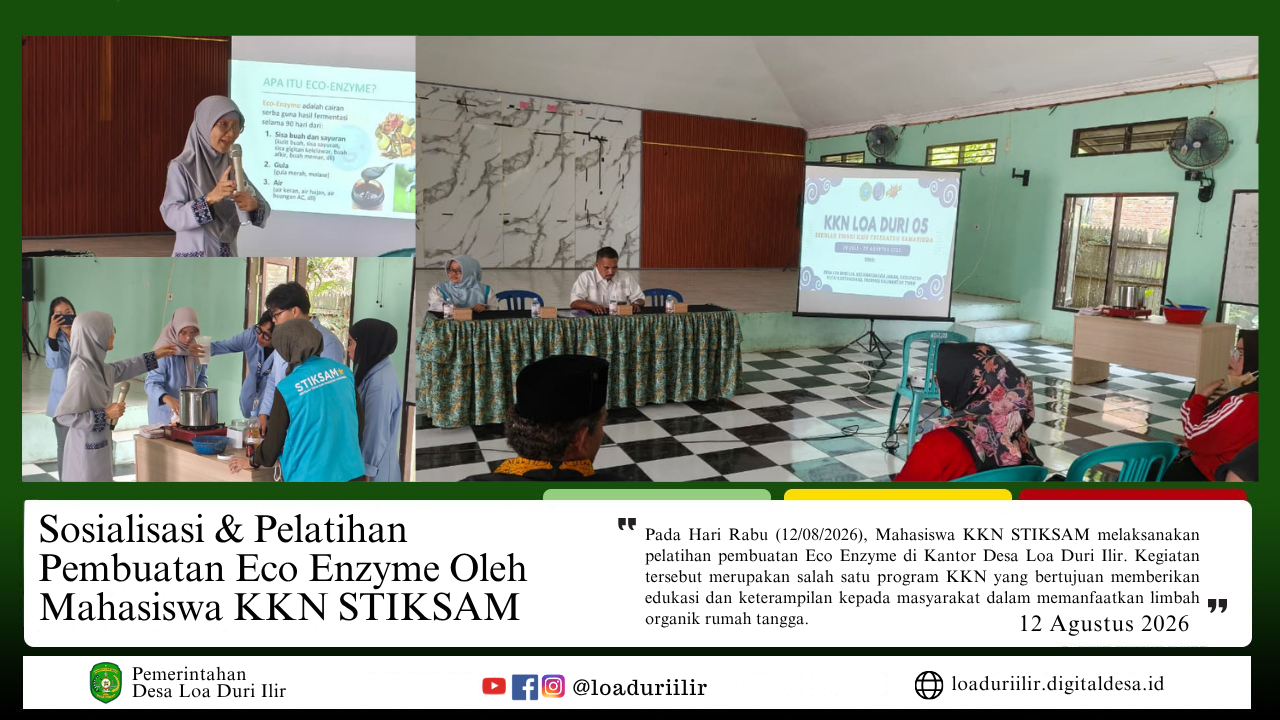 SOSIALISASI & PELATIHAN PEMBUATAN ECO ENZYME OLEH MAHASISWA KKN STIKSAM