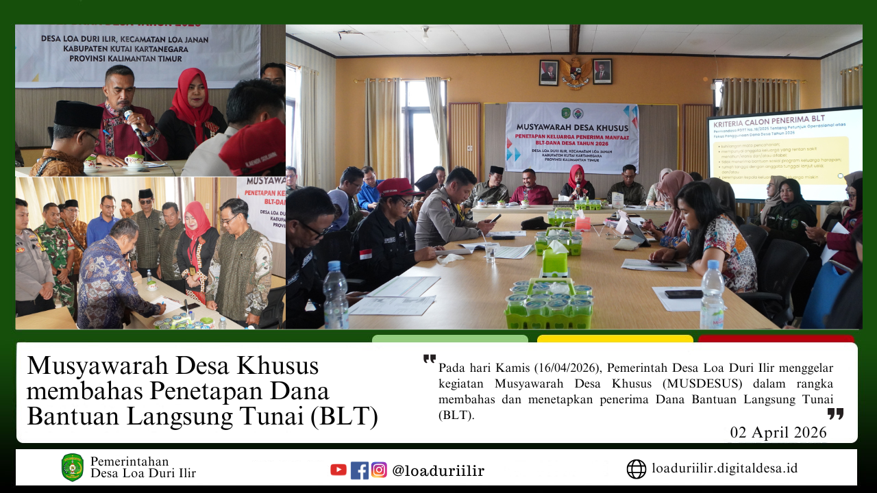 MUSYAWARAH DESA KHUSUS (MUSDESUS) MEMBAHAS PENETAPAN DANA BANTUAN LANGSUNG TUNAI (BLT)