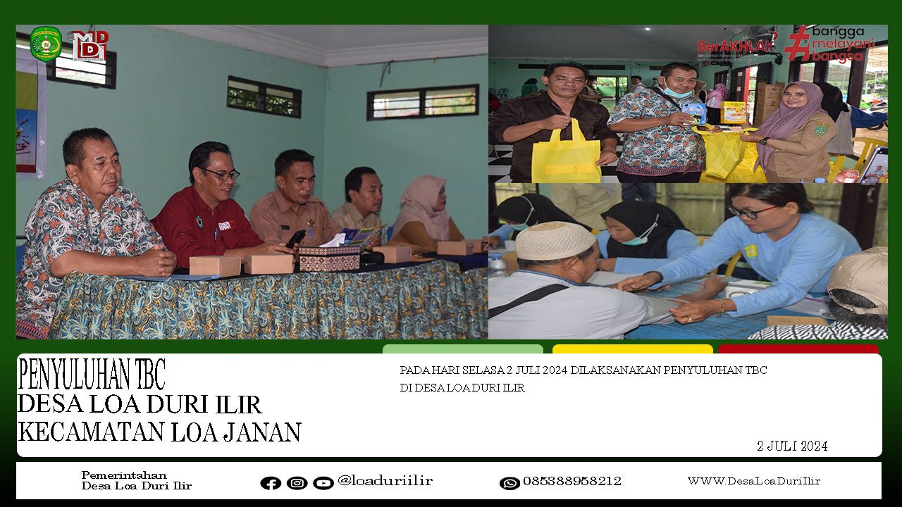 PENYULUHAN TBC GERAKAN INDONESIA AKHIRI TUBERKULOSIS TAHUN 2024 DESA LOA DURI ILIR
