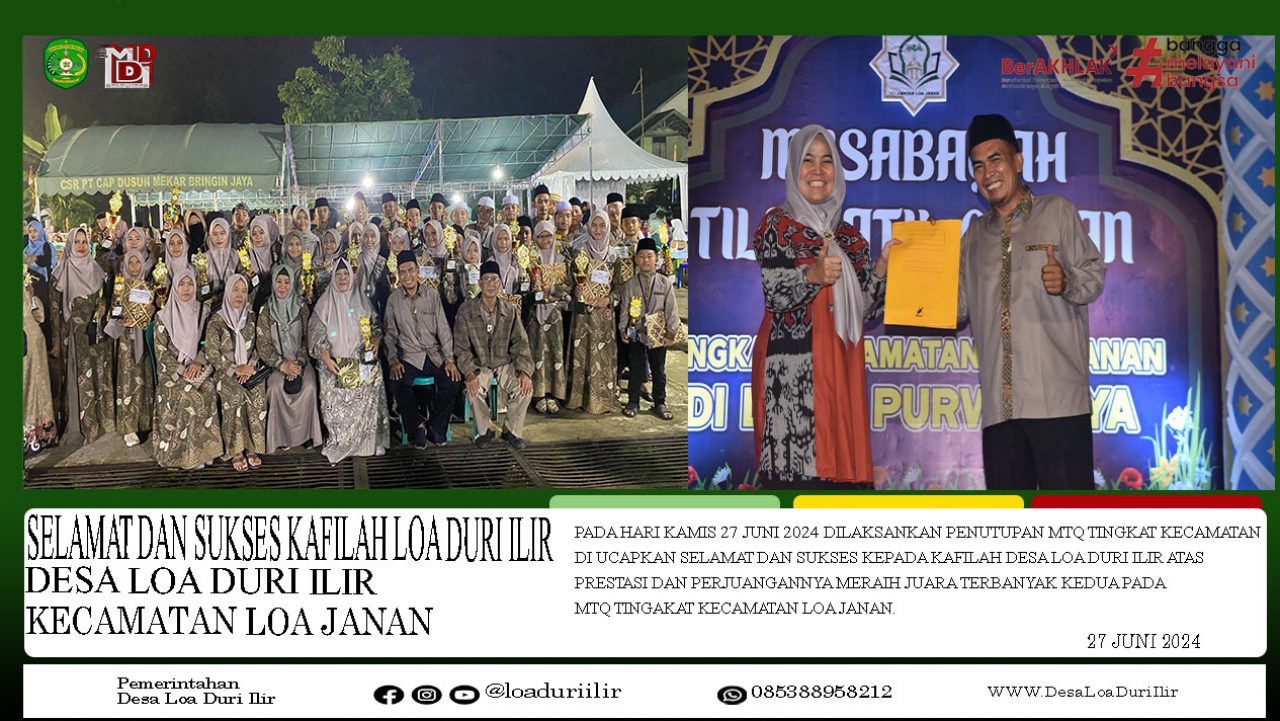 SELAMAT & SUKSES KEPADA KAFILAH DESA LOA DURI ILIR