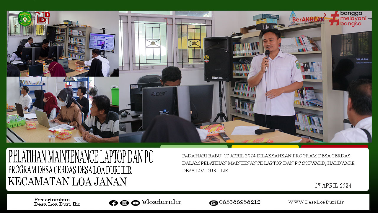 PELATIHAN MAINTENANCE LAPTOP DAN PC SOFWARD, HARDWARE PROGRAM DESA CERDAS