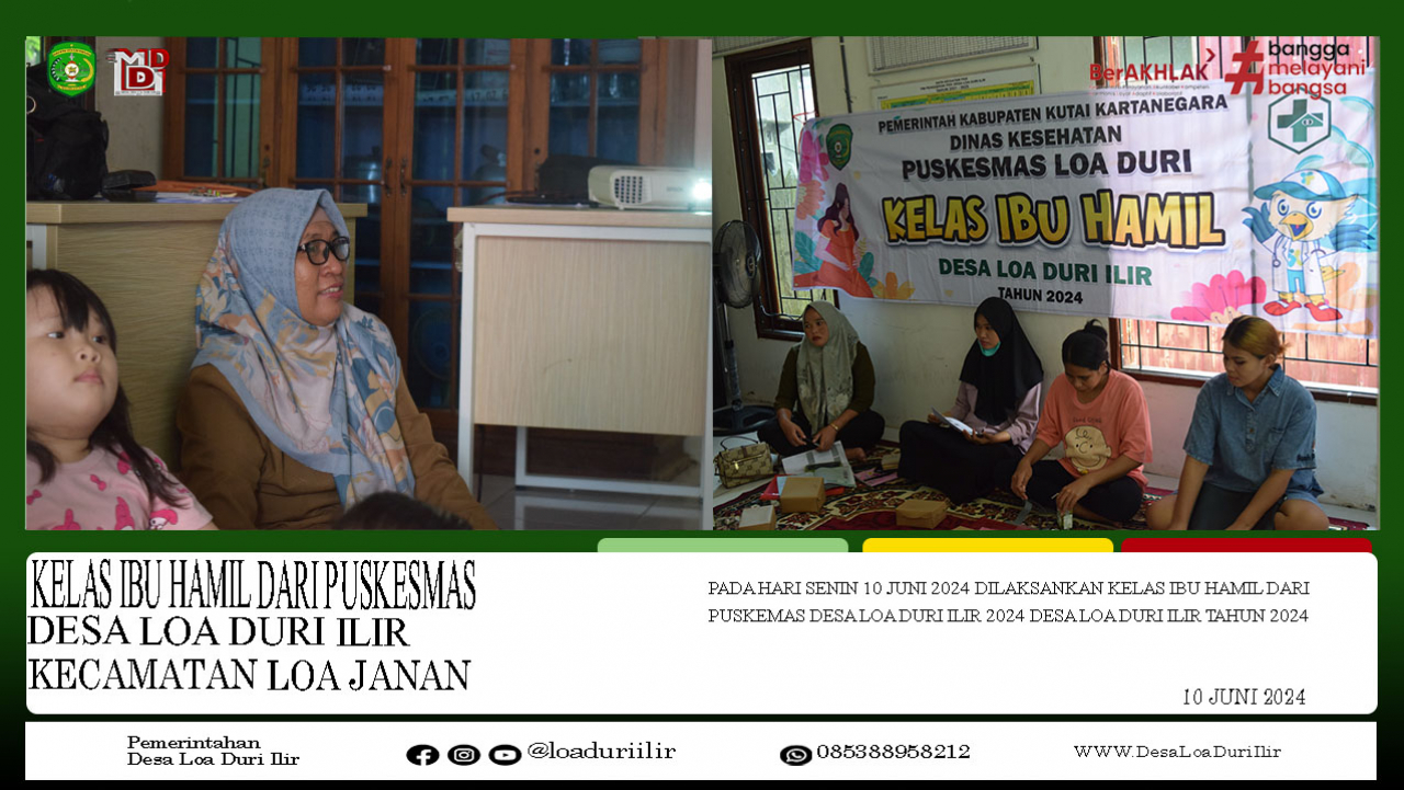 KELAS IBU HAMIL DARI PUSKESMAS DESA LOA DURI ILIR TAHUN 2024