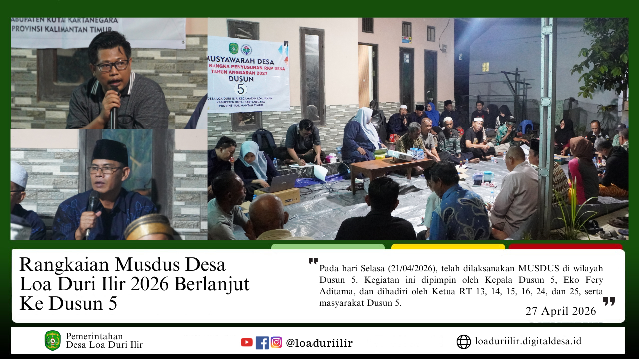 RANGKAIAN MUSDUS DESA LOA DURI ILIR 2026 BERLANJUT KE DUSUN 5