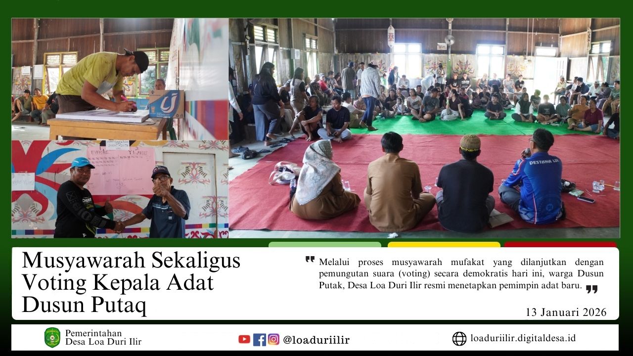 MUSYAWARAH SEKALIGUS VOTING KEPALA ADAT DUSUN PUTAQ