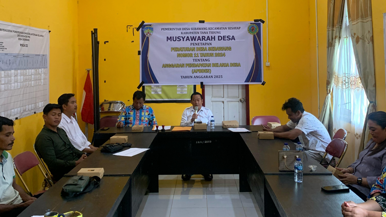 MUSYAWARAH DESA PENETAPAN PERATURAN DESA SEBAWANG NOMOR 11 TAHUN 2024 TENTANG ANGGARAN PENDAPATAN BELANJA DESA(APBDES) TAHUN ANGGARAN 2025