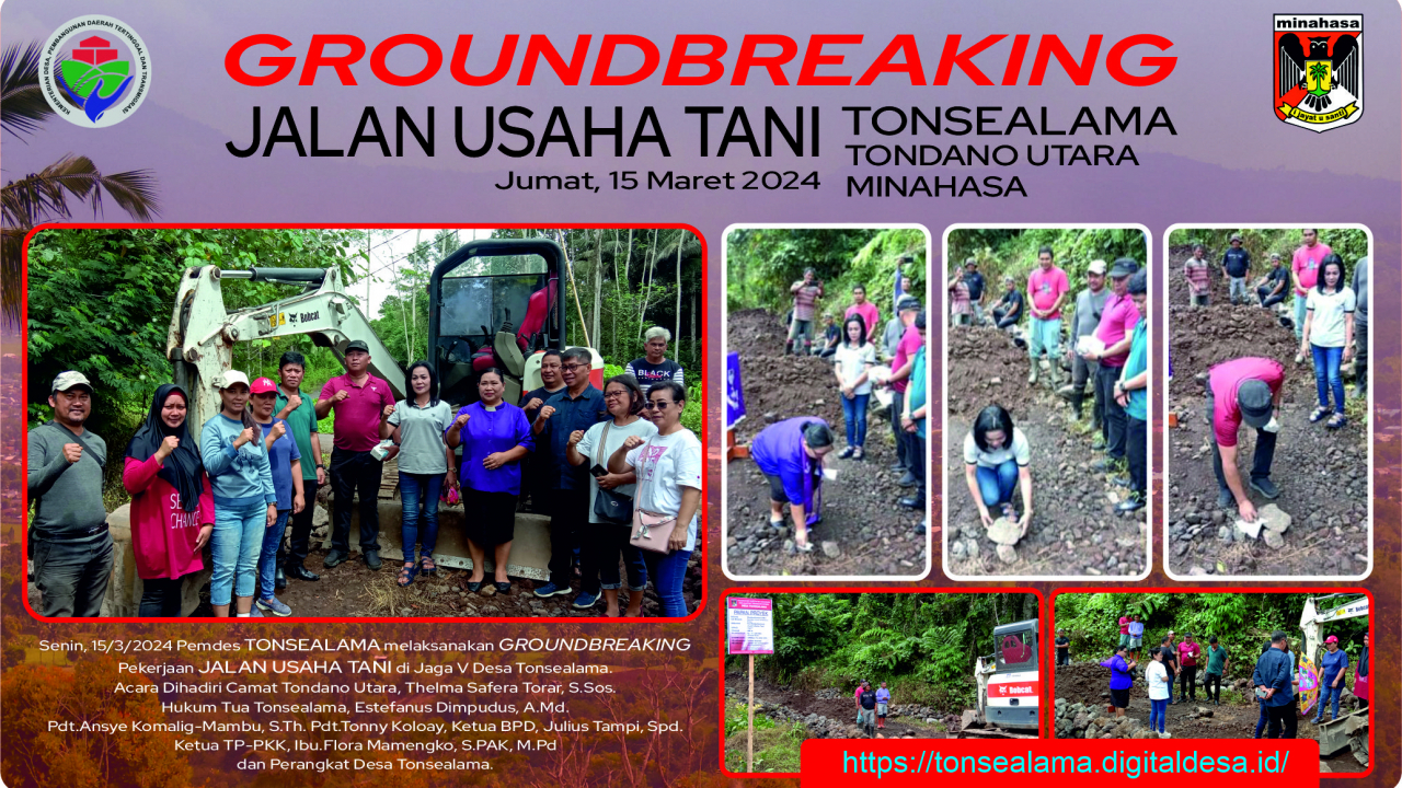 LAKUKAN GROUNBREAKING, DESA TONSEALAMA BANGUN JALAN USAHA TANI