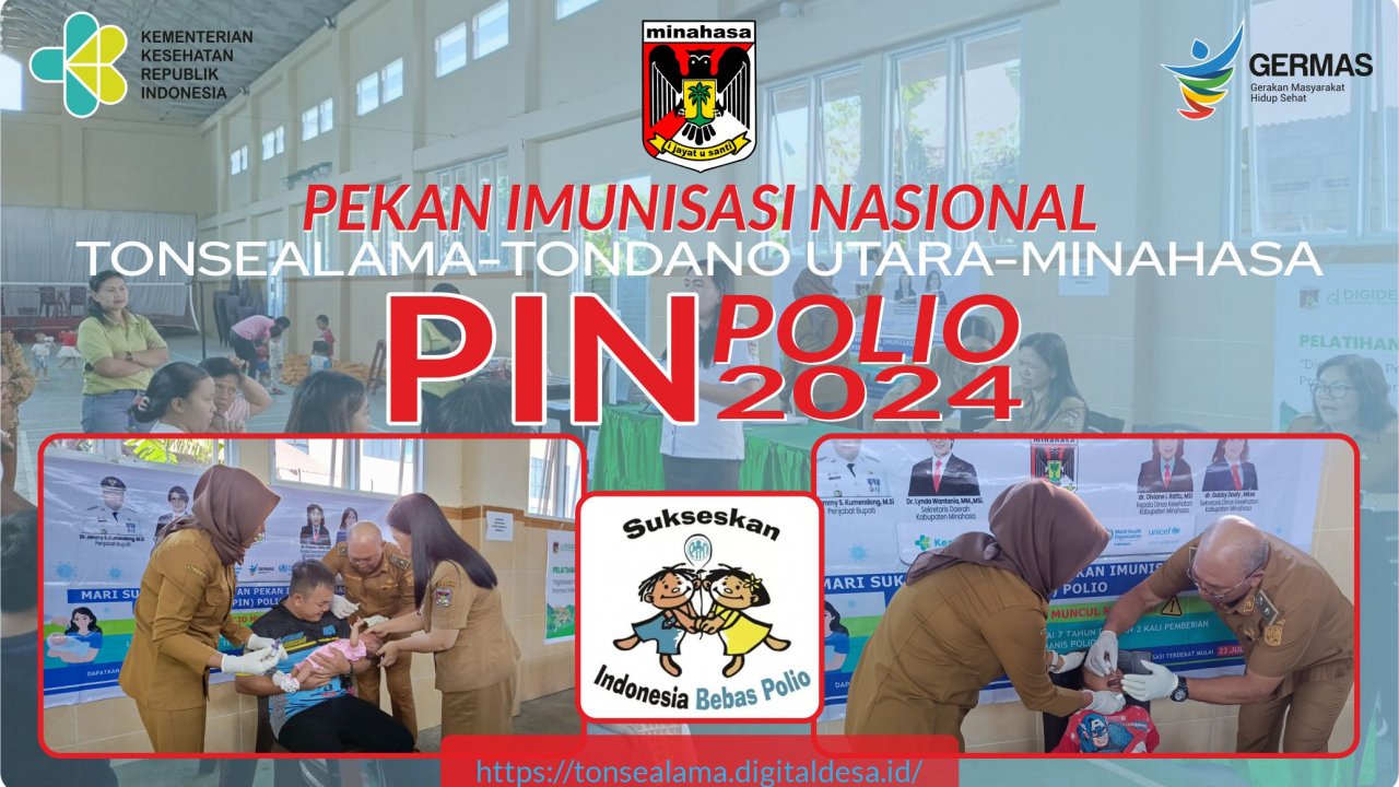 SUKSESKAN PIN POLIO 2024, 73 ANAK DESA TONSEALAMA TERIMA IMUNISASI