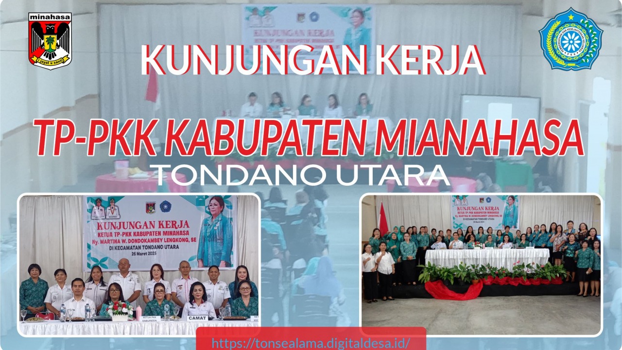 TEGASKAN FOKUS 10 TUGAS POKOK PKK, KETUA TP-PKK MINAHASA, IBU.MARTINA LENGKONG SAMBANGI TONDANO UTARA
