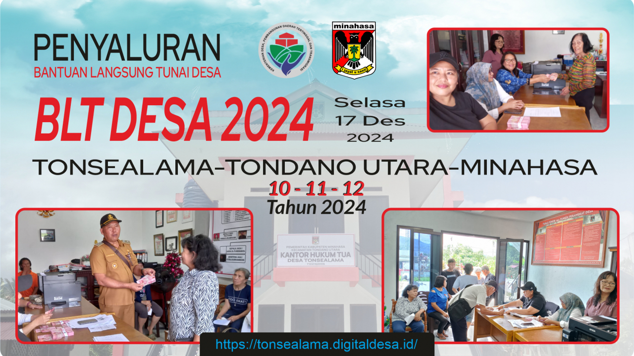 PEMDES TONSEALAMA TUNTASKAN PENYALURAN BLT DESA 2024, BERIKUT HARAPAN PENERIMA