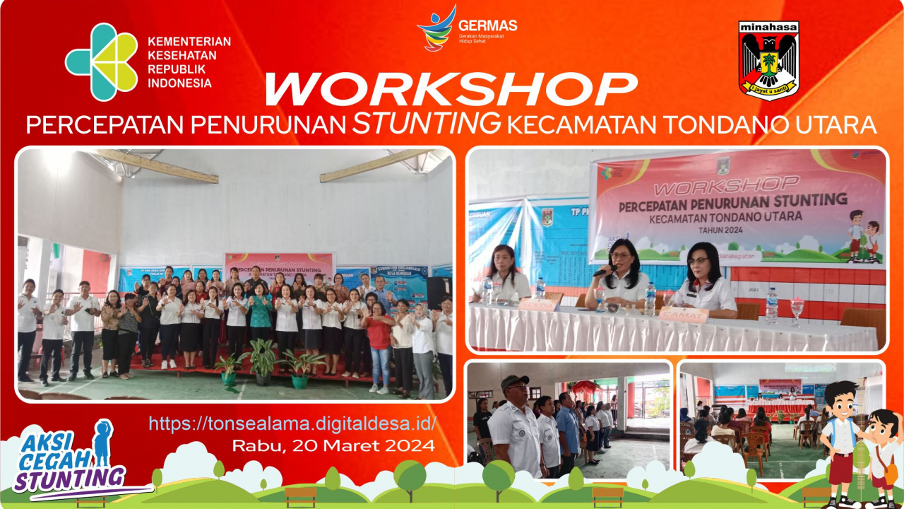 PERCEPAT PENURUNAN STUNTING, TONDANO UTARA GELAR WORKSHOP