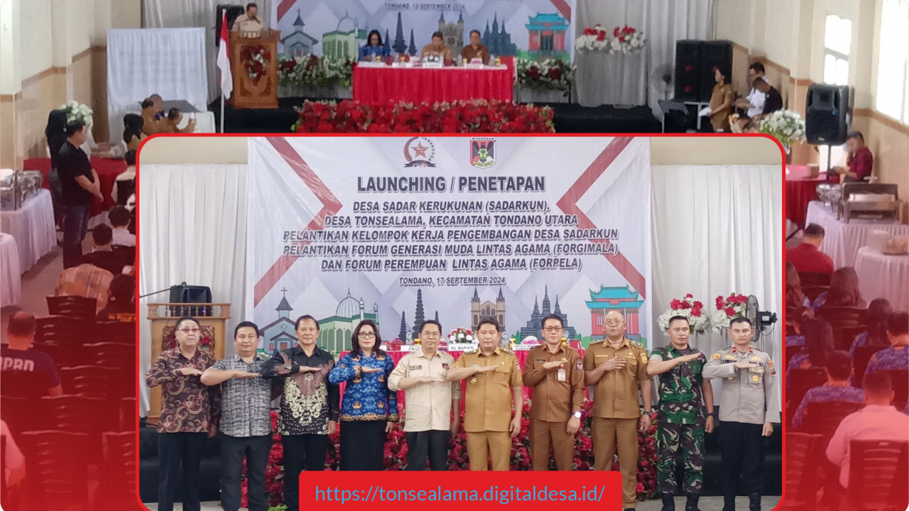 TONSEALAMA DITETAPKAN SEBAGAI DESA SADAR KERUKUNAN KABUPATEN MINAHASA, BUPATI KUMENDONG SAMPAIKAN PESAN BERIKUT