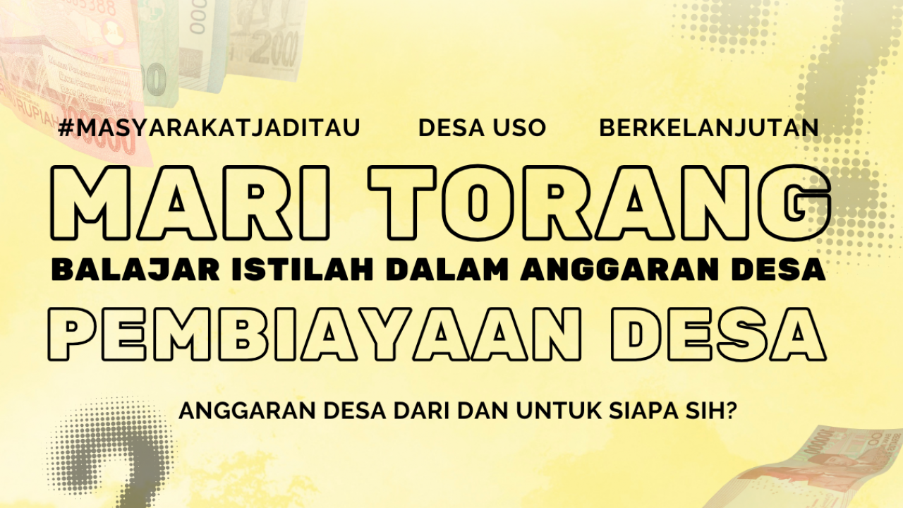 Mengenal Istilah dalam Anggaran Desa, Pembiayaan Desa