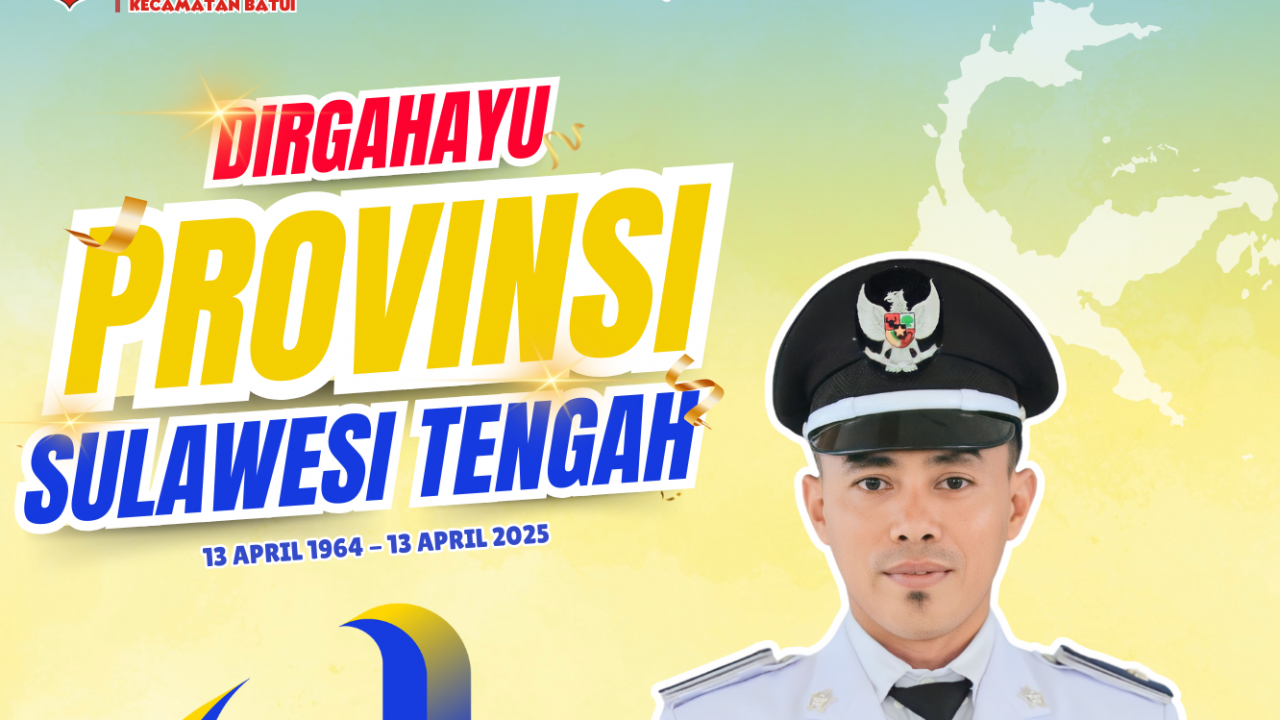Dirgahayu Provinsi Sulawesi Tengah yang ke-61 Tahun