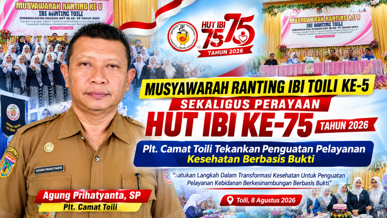 Musyawarah IBI Toili ke-5, Plt Camat Toili, Agung Prihatyanta Tekankan Pelayanan Kesehatan Berbasis Bukti