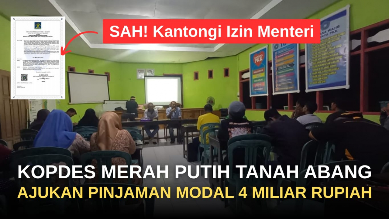 KOPDES TANAH ABANG KEDUA DI KABUAPTEN BANGGAI YANG SAH KANTONGI IZIN PENDIRIAN DARI MENTERI HUKUM RI