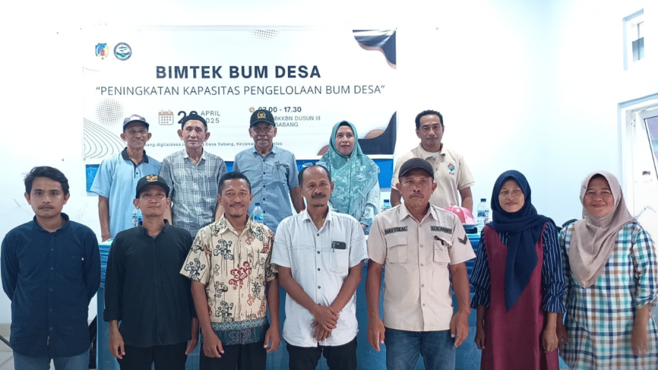 KEGIATAN BIMTEK BUM DESA BERKAH SABANG UNTUK KELOLA DANA KETAPANG