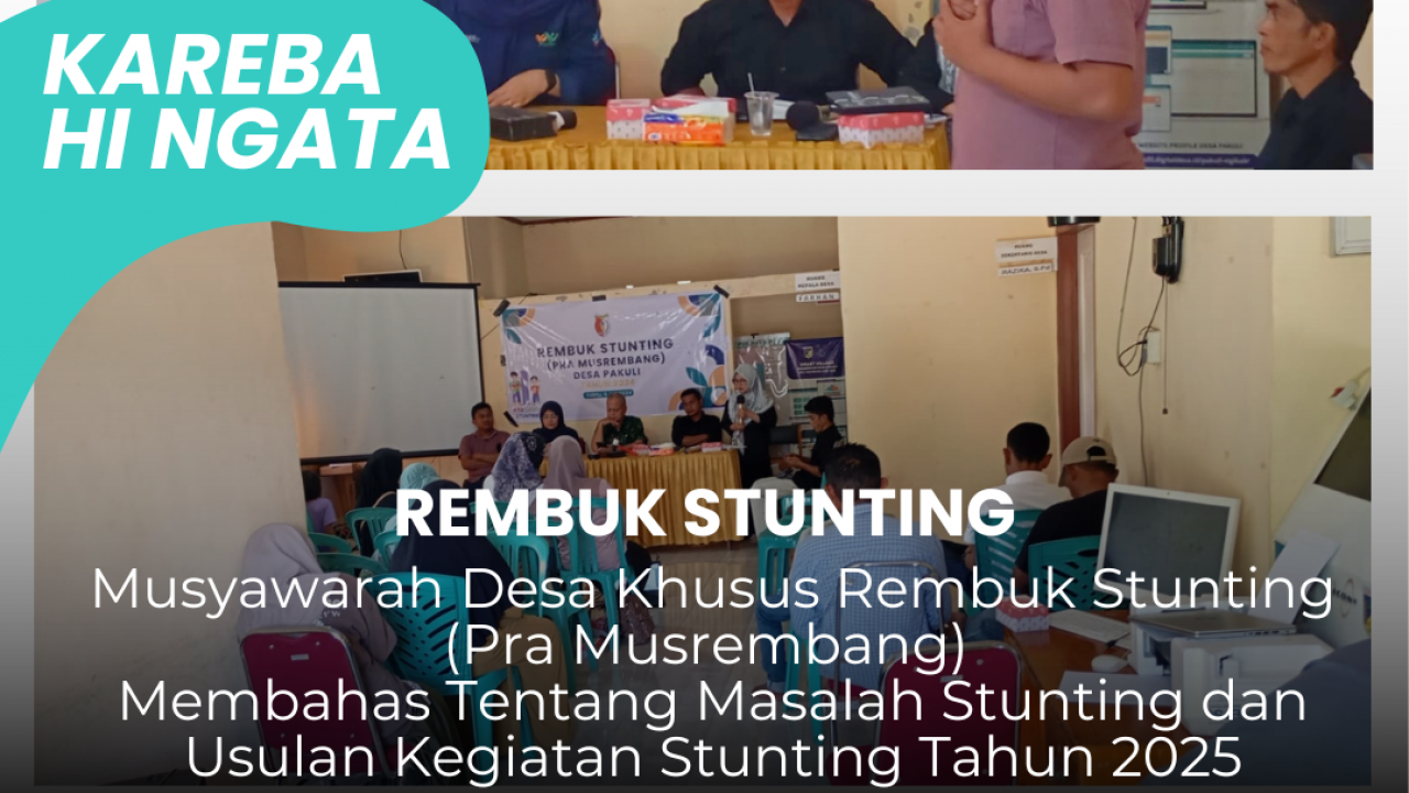 Rembug Stunting sebagai Upaya Penurunan Stunting Desa Pakuli