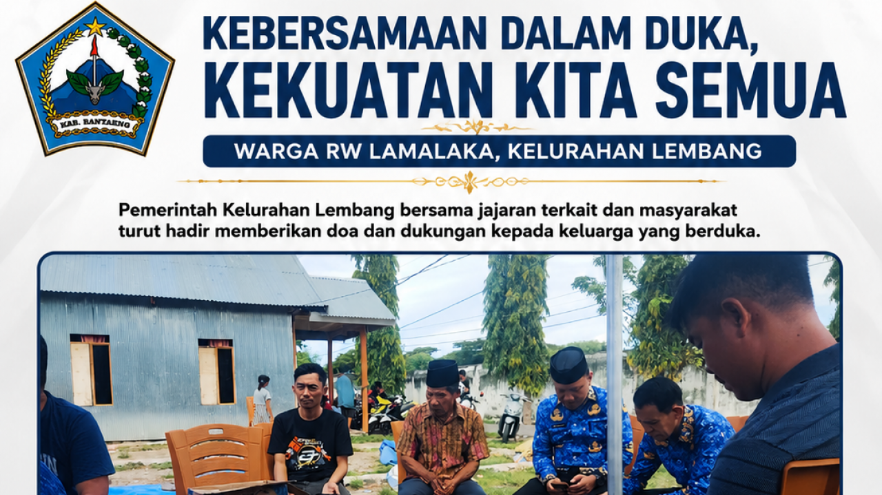 Pemerintah Kelurahan Lembang dan Warga RW Lamalaka Bersatu dalam Suasana Duka