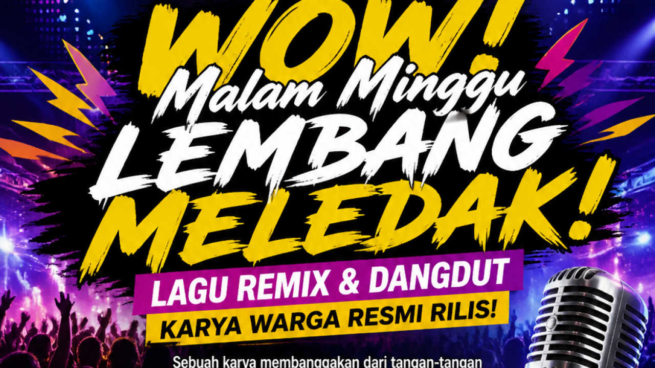 🔥 WOW! Malam Minggu Lembang Meledak! Lagu Remix & Dangdut Karya Warga Resmi Rilis! 🔥