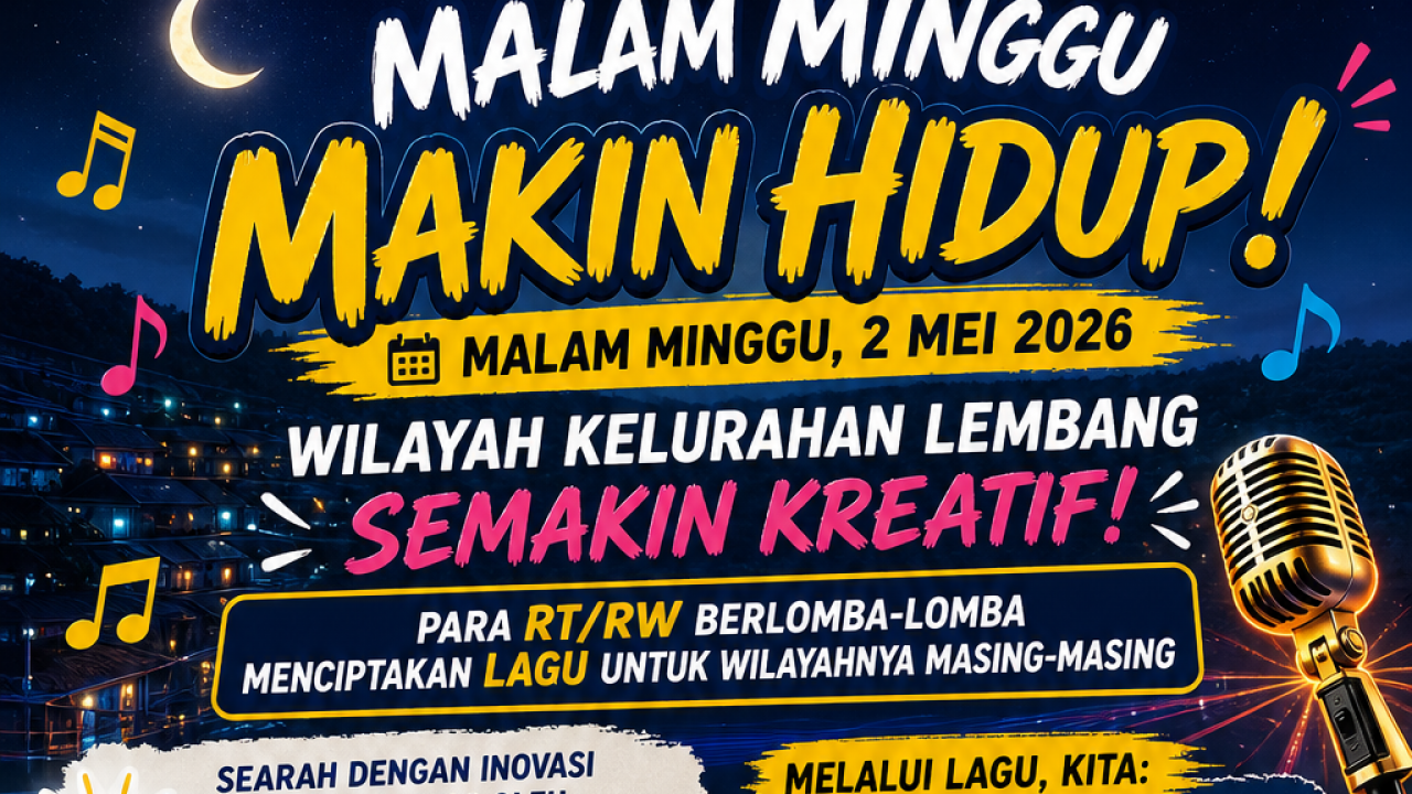 πβ¨ Malam Minggu Makin Hidup! RT/RW Lembang Berlomba Ciptakan Lagu Lewat Program MMK β¨π