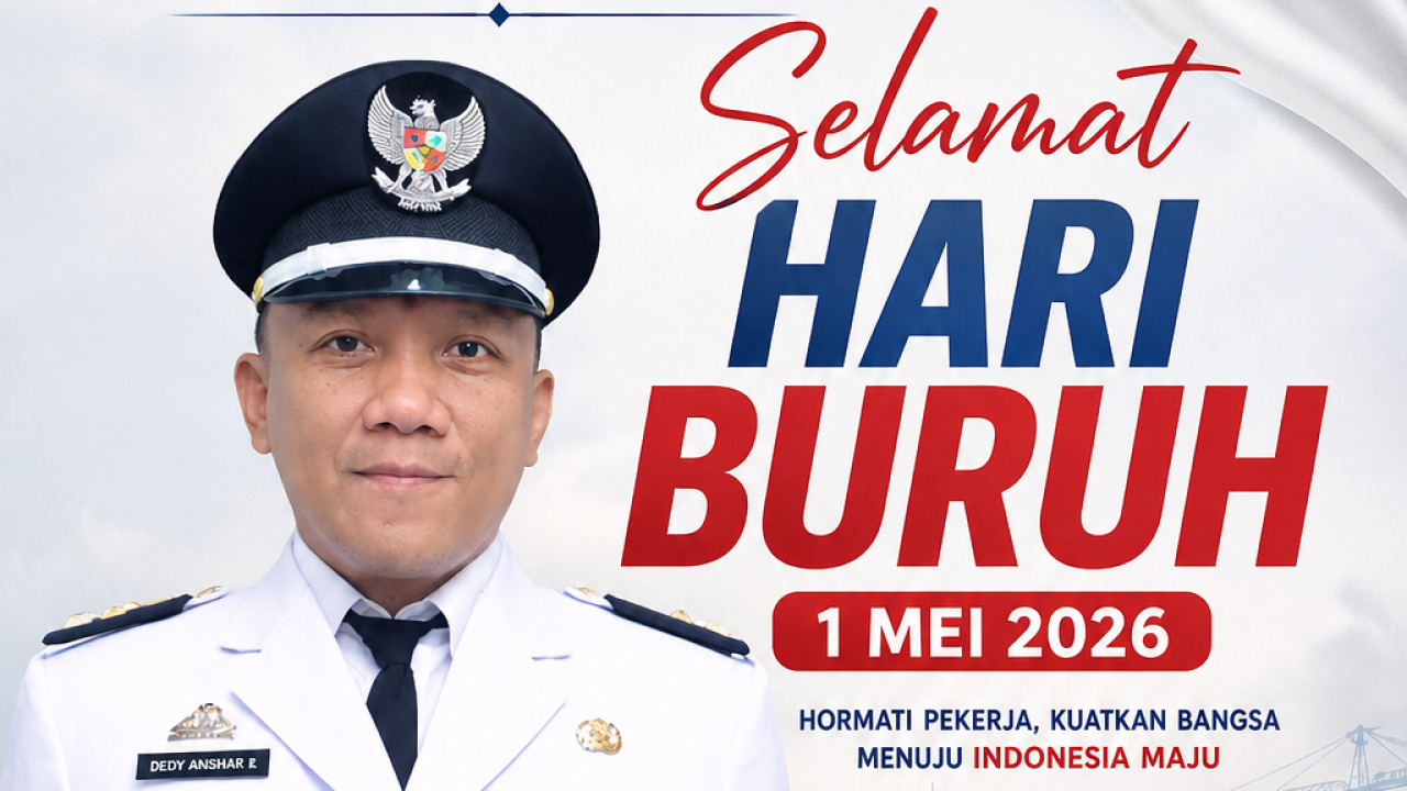 Selamat Hari Buruh Nasional -  1 Mei 2026