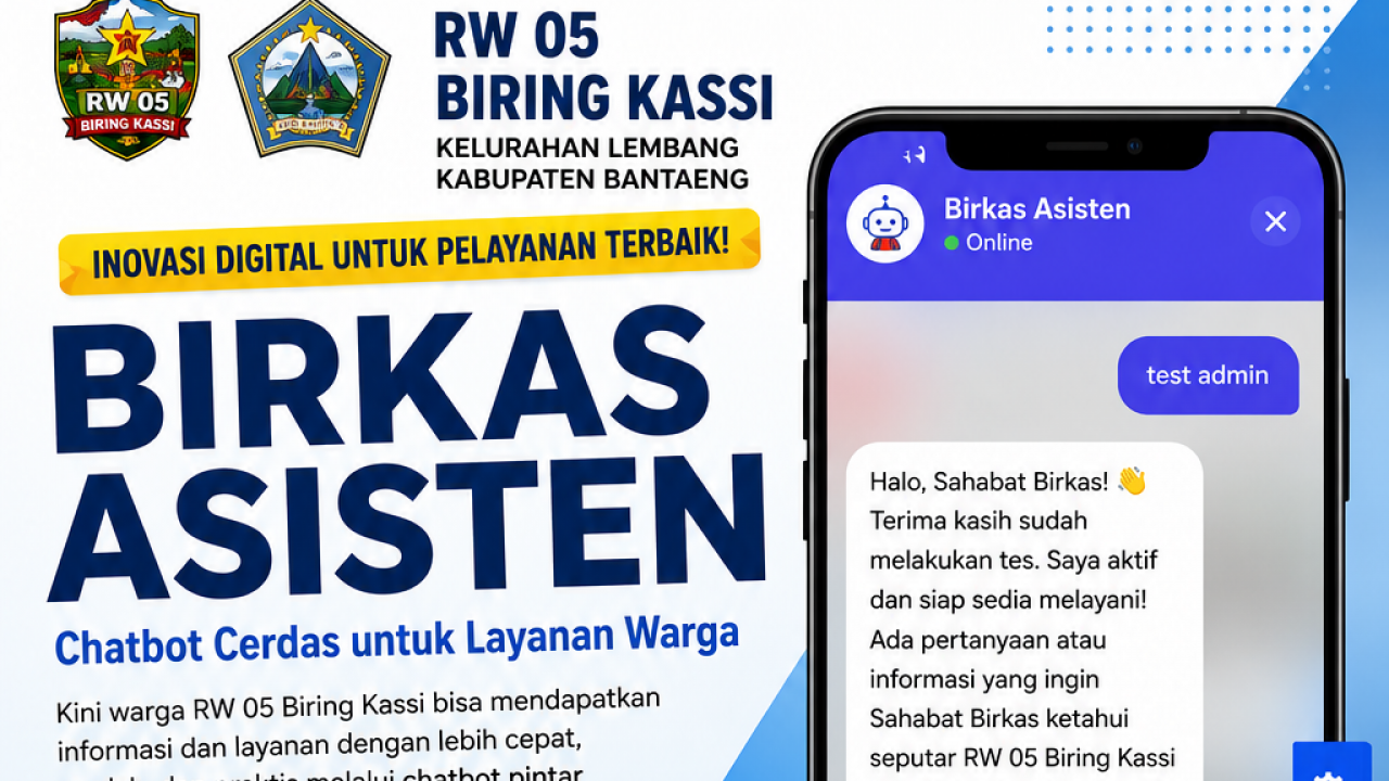 GILA! RW 05 BIRING KASSI KEMBALI BIKIN GEBRAKAN DIGITAL — Chatbot ‘BIRKAS ASISTEN’ Resmi Hadir, Layanan Warga Kini Makin Canggih!