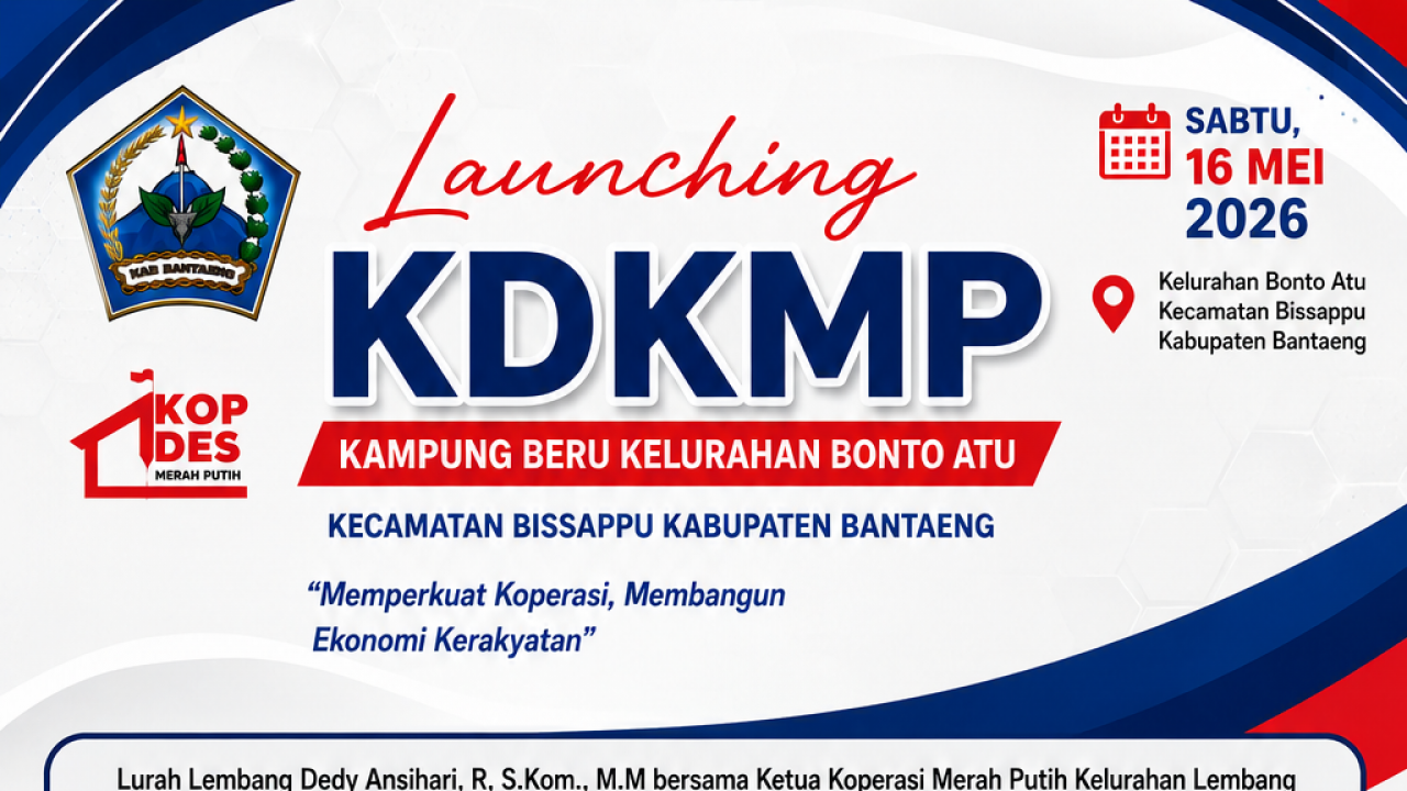 Launching KDKMP Bonto Atu Resmi Digelar, Pemerintah Kabupaten Bantaeng Dorong Penguatan Ekonomi Kerakyatan