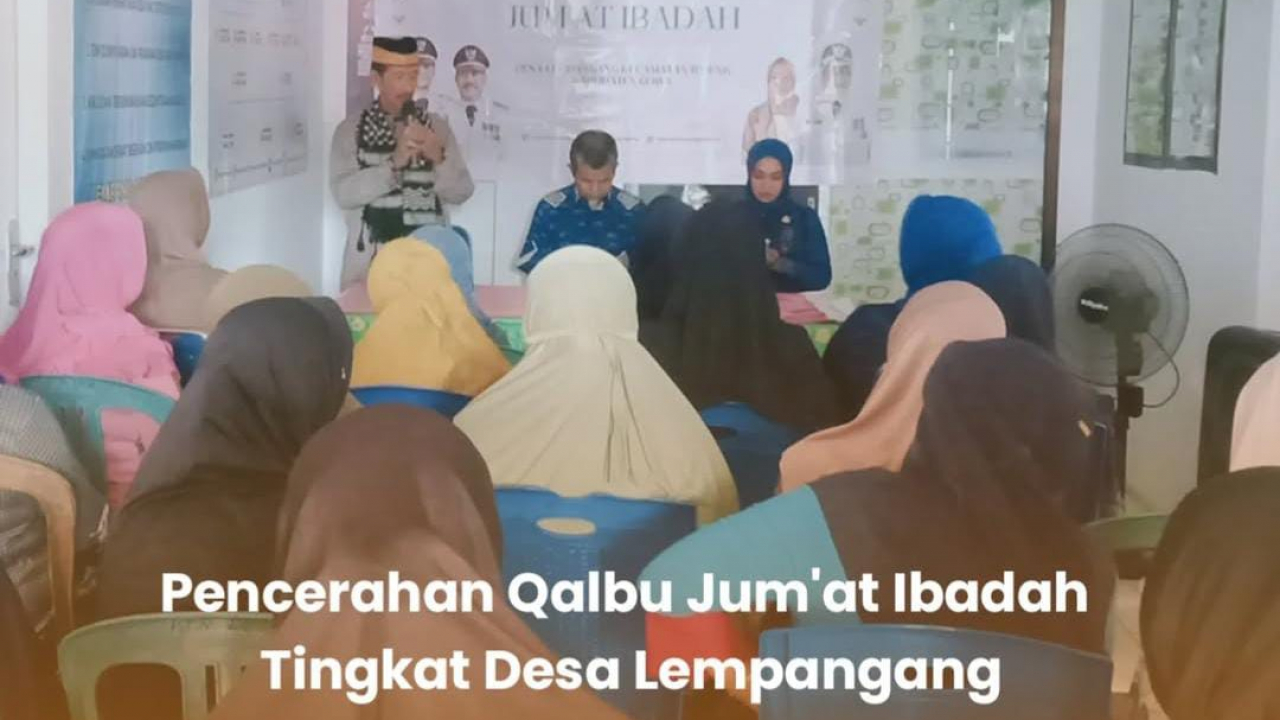 Pencerahan Qalbu Jum'at Ibadah Pemerintah Desa Lempangang