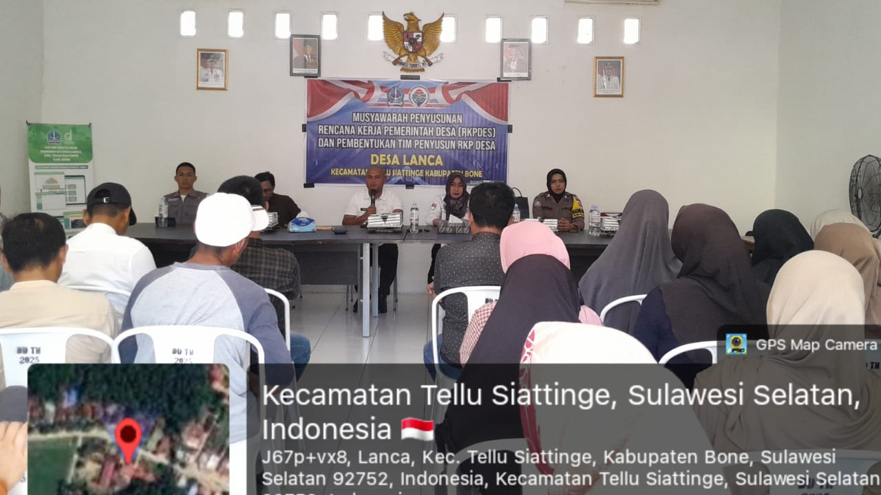MUSYAWARAH PENYUSUNAN RENCANA KERJA PEMERINTAH DESA ( RKPDES ) DAN PEMBENTUKAN TIM PENYUSUN RKP DESA LANCA KECAMATAN TELLU SIATTINGE KABUPATEN BONE